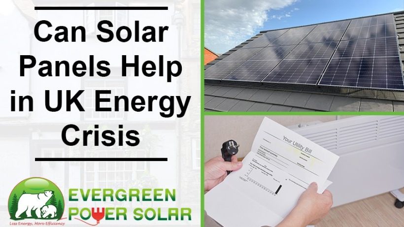 Can Solar Panels Help in UK Energy Crisis